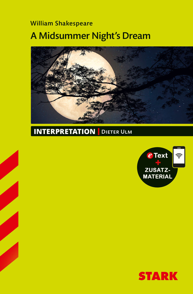 STARK William Shakespeare: A Midsummer Night's Dream - Englisch - Interpretationen