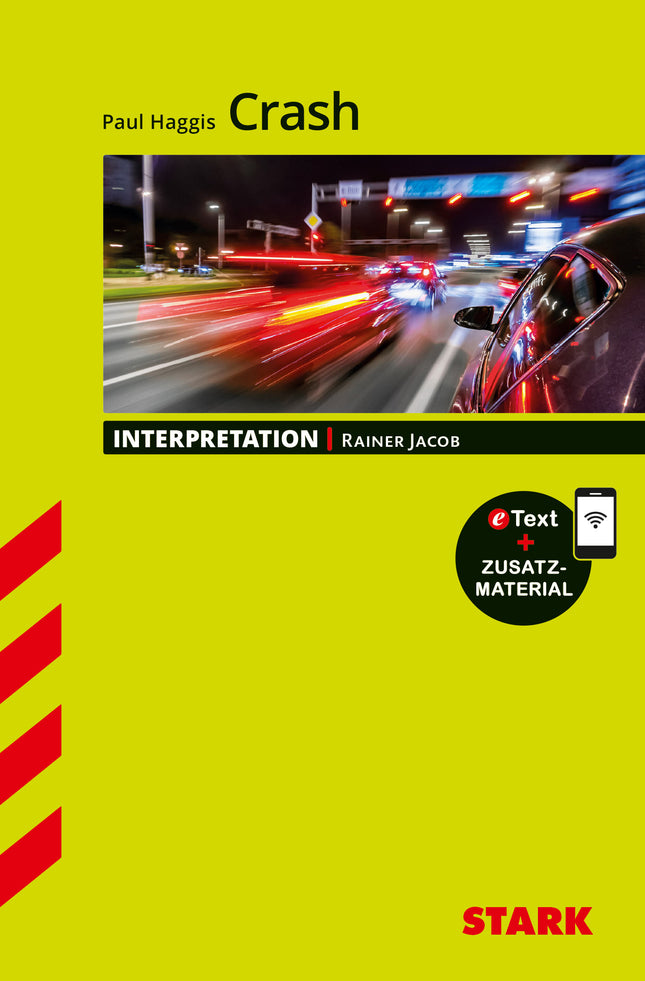 STARK Paul Haggis: Crash - Englisch - Interpretationen