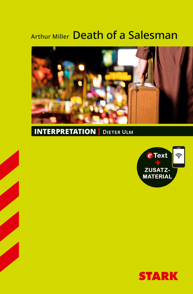 STARK Arthur Miller: Death of a Salesman - Englisch - Interpretationen