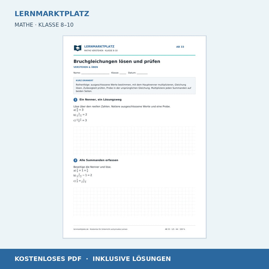 Bruchgleichungen lösen und prüfen – kostenloses Mathe-Arbeitsblatt mit Lösungen (PDF)