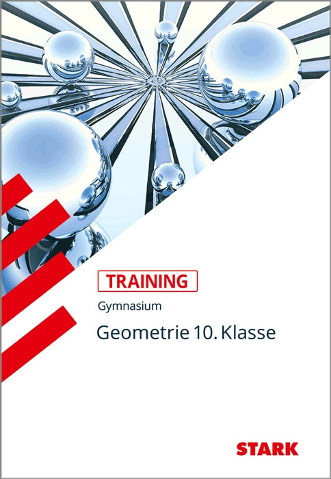 Training Gymnasium - Mathematik Geometrie 10. Klasse