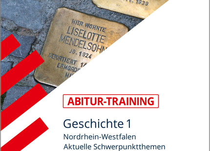 STARK Geschichte 1 - Abitur-Training NRW