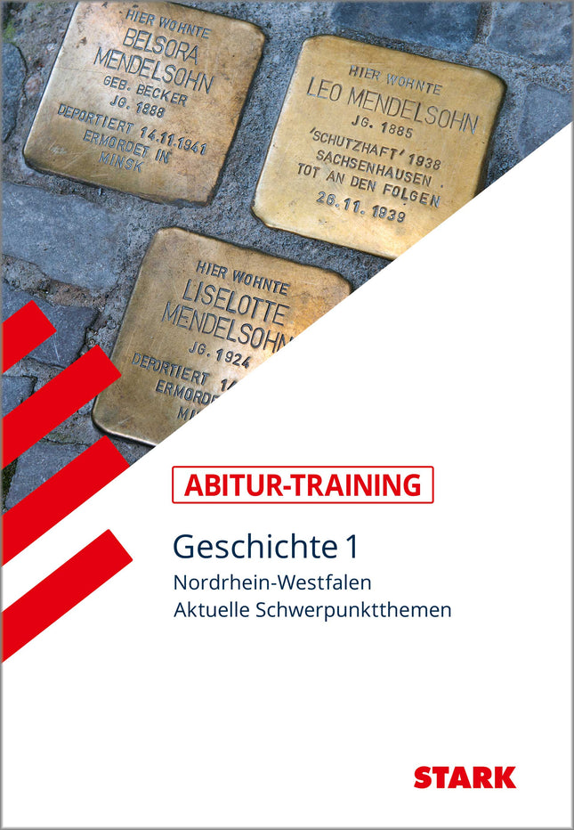 STARK Geschichte 1 - Abitur-Training NRW