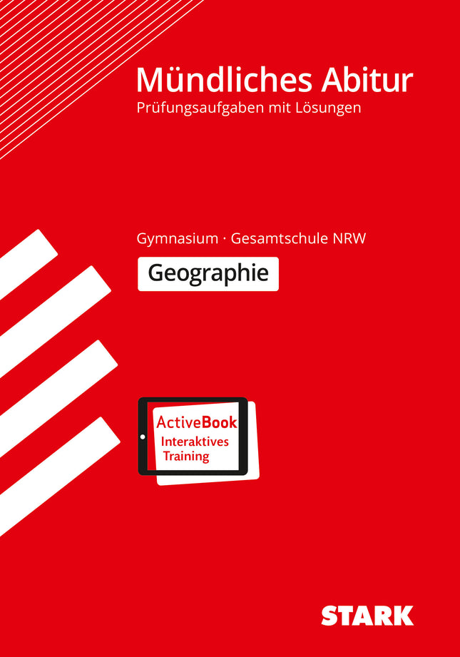 STARK Geographie - Mündliche Abiturprüfung NRW - Prüfungsvorbereitung