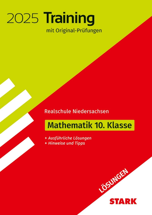 Lösungen zu Original-Prüfungen und Training Abschlussprüfung Realschule 2025 - Mathematik - Niedersachsen