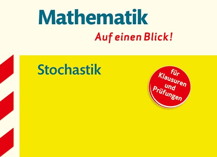 Mathematik - auf einen Blick! Stochastik