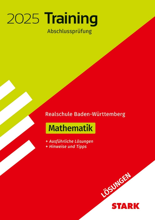 Lösungen zu Training Abschlussprüfung Realschule 2025 - Mathematik - BaWü