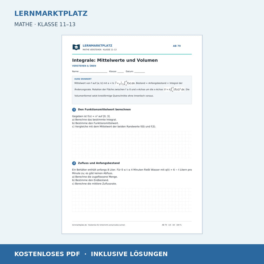 Integrale: Mittelwerte und Volumen – Vorschau des kostenlosen Arbeitsblatts mit Lösungen für Klasse 11–13