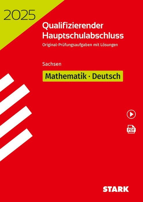 Qualifizierender Hauptschulabschluss 2025 - Mathematik, Deutsch - Sachsen