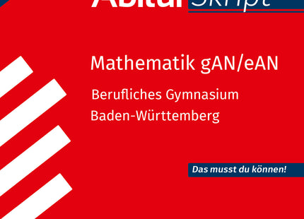 STARK Mathematik gAN/eAN - AbiturSkript Berufliches Gymnasium BW