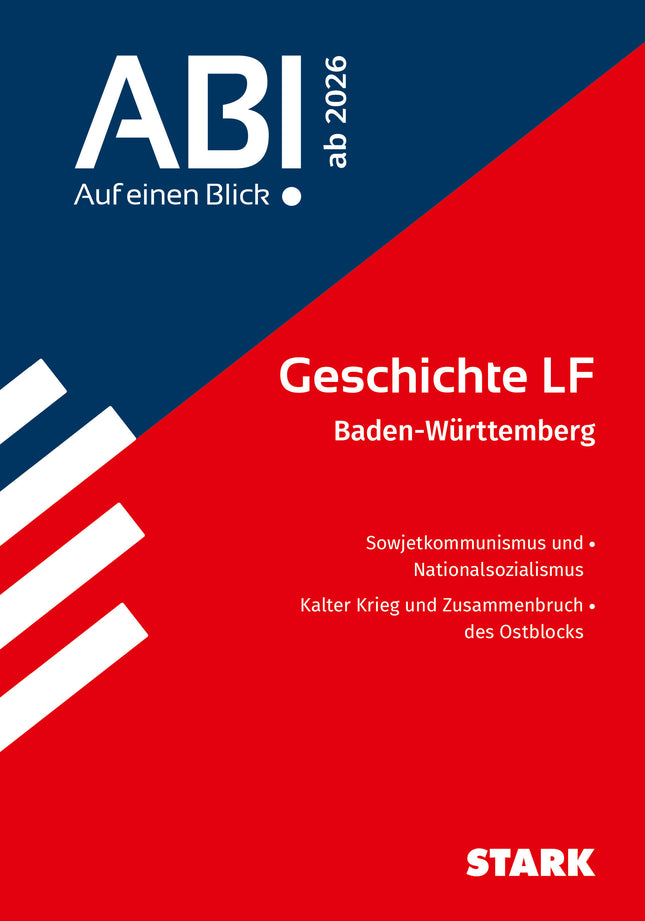 STARK Geschichte LF - Abi - Auf einen Blick! ab 2026 BW