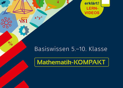 STARK Mathematik - KOMPAKT - Basiswissen 5.-10. Klasse