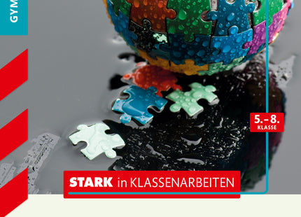 STARK Mathematik 5.-8. Klasse - STARK in Klassenarbeiten Gymnasium - Brüche und Dezimalzahlen