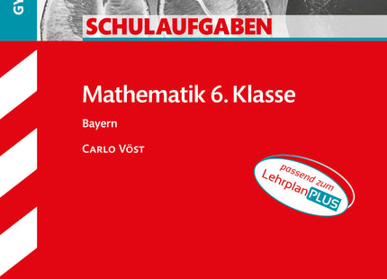 STARK Mathematik 6. Klasse - Schulaufgaben Gymnasium
