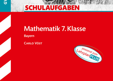 STARK Mathematik 7. Klasse - Schulaufgaben Gymnasium