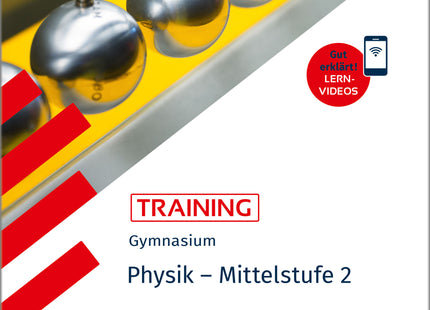 STARK Physik 2 Mittelstufe - Training Gymnasium - Grundwissen, Aufgaben und Lösungen
