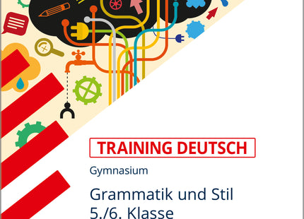 STARK Deutsch 5./6. Klasse - Training Gymnasium - Grammatik und Stil