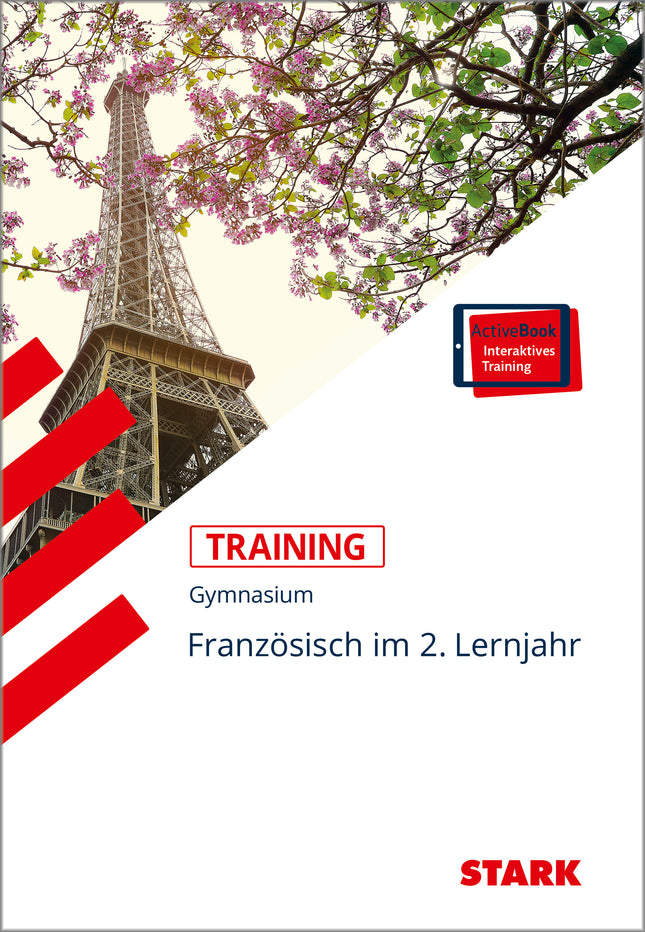 STARK Französisch 2. Lernjahr - Training Gymnasium - Grundwissen, Aufgaben und Lösungen