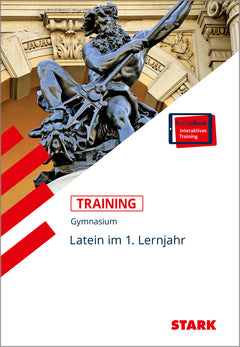 STARK Latein 1. Lernjahr - Training Gymnasium - Grundwissen, Aufgaben und Lösungen
