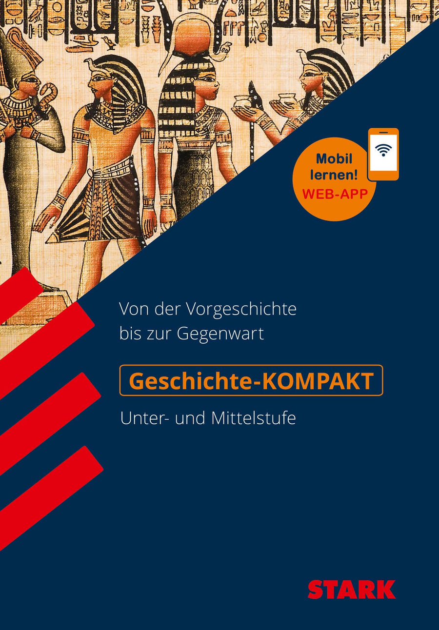 STARK Geschichte Unter- und Mittelstufe - KOMPAKT