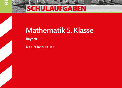 STARK Mathematik 5. Klasse - Schulaufgaben Realschule Bayern