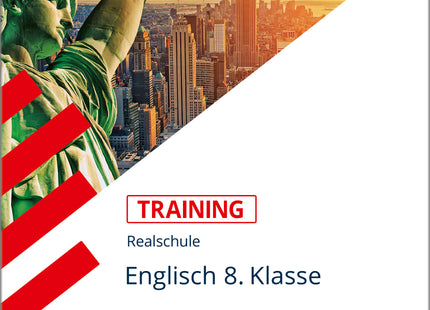 STARK Englisch 8. Klasse - Training Realschule - Lesen, Grammatik, Wortschatz, Schreiben, Mediation
