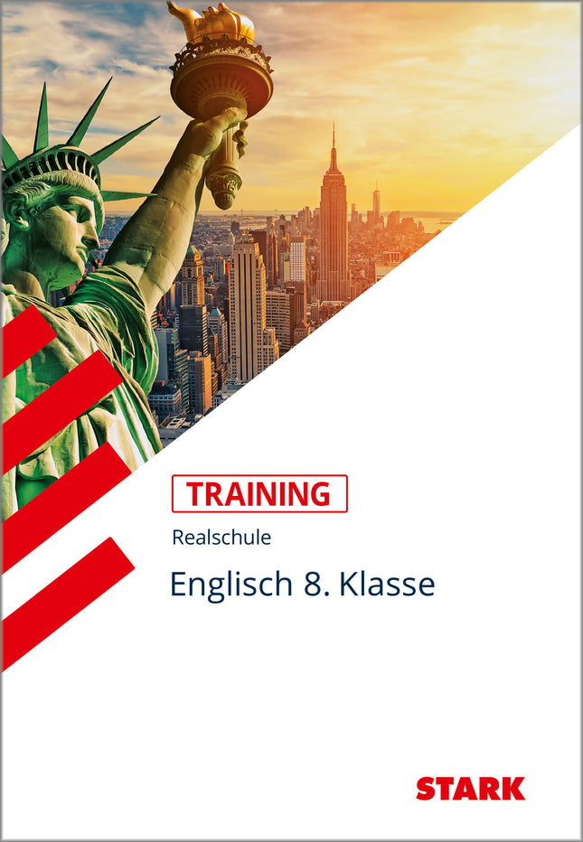 STARK Englisch 8. Klasse - Training Realschule - Lesen, Grammatik, Wortschatz, Schreiben, Mediation
