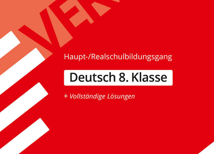 STARK Lösungen zu Deutsch - VERA 8 Haupt-/Realschulbildungsgang - Prüfungsvorbereitung