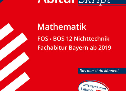 STARK Mathematik NT 12. Klasse - AbiturSkript FOS/BOS Bayern