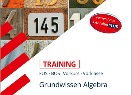 STARK Mathematik Vorkurs/Vorklasse - Training FOS/BOS - Grundwissen Algebra