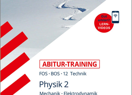 STARK Physik 12. Klasse - Abitur-Training FOS/BOS - Mechanik, Elektrodynamik