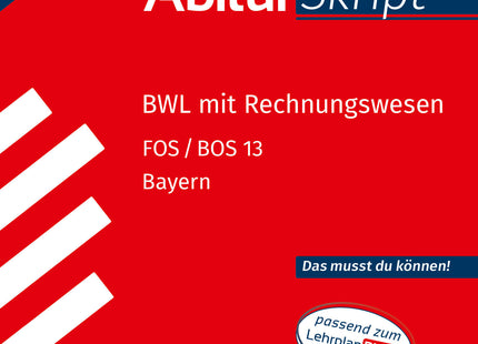 STARK BWL mit Rechnungswesen 13. Klasse - AbiturSkript FOS/BOS Bayern