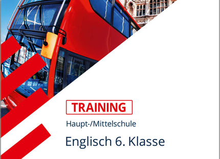 STARK Englisch 6. Klasse - Training Haupt-/Mittelschule - Grundwissen, Aufgaben und Lösungen
