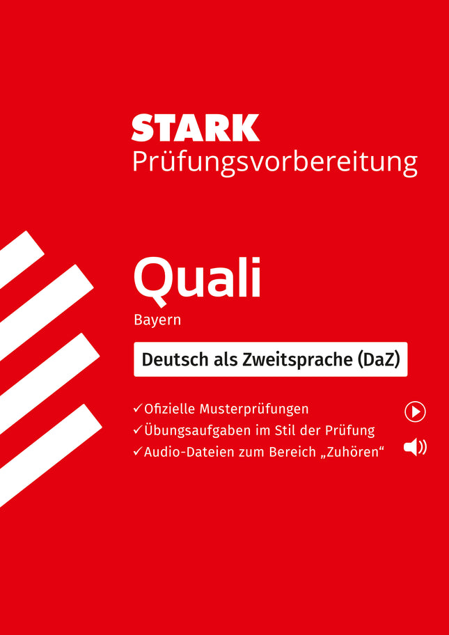 STARK Deutsch als Zweitsprache (DaZ) - Quali Mittelschule Bayern - Prüfungsvorbereitung