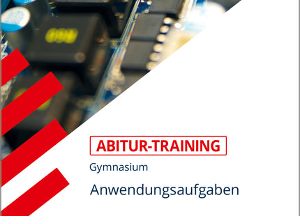 STARK Mathematik - Abitur-Training - Anwendungsaufgaben