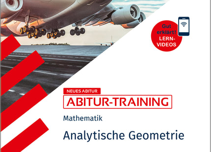 STARK Mathematik - Abitur-Training - Analytische Geometrie