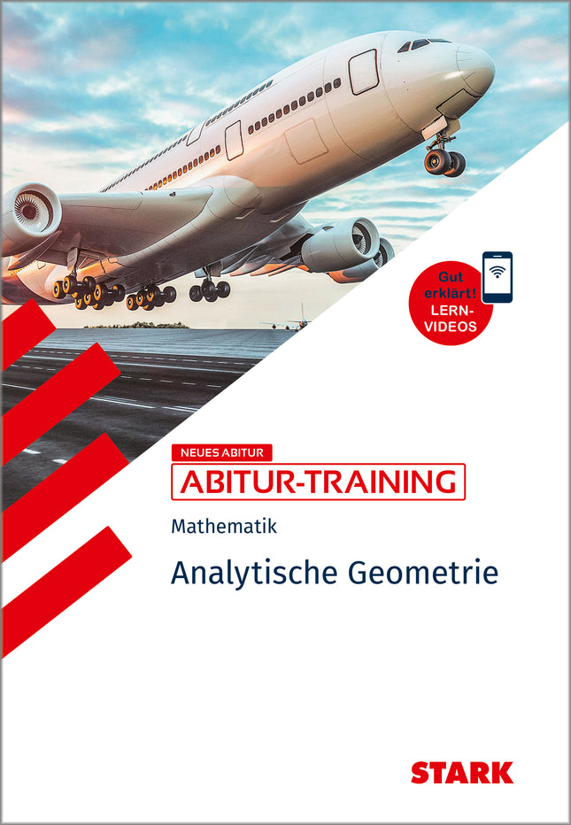 STARK Mathematik - Abitur-Training - Analytische Geometrie