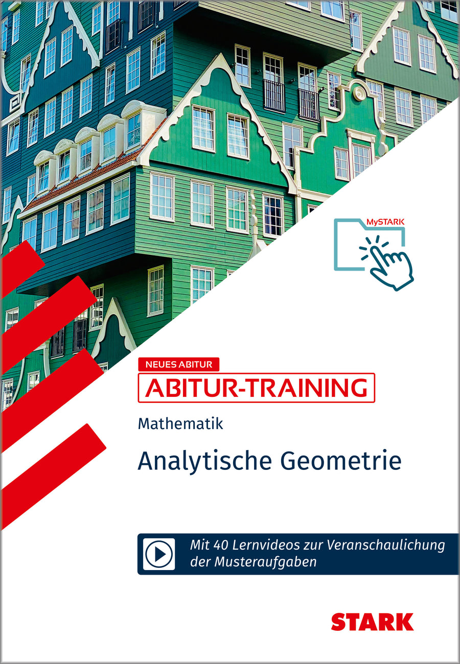 STARK Mathematik - Abitur-Training - Analytische Geometrie