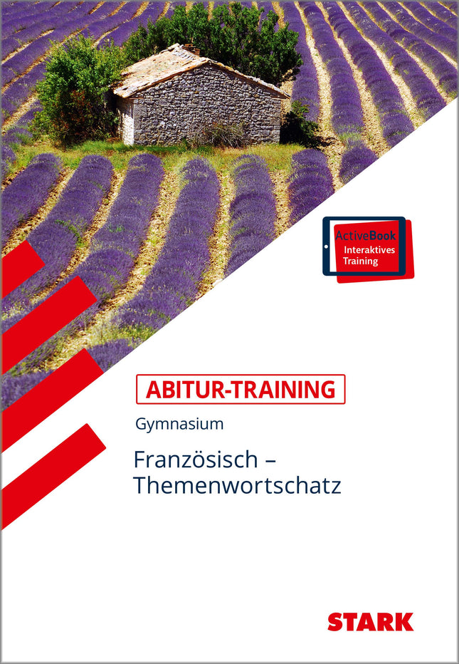 STARK Französisch - Abitur-Training - Themenwortschatz
