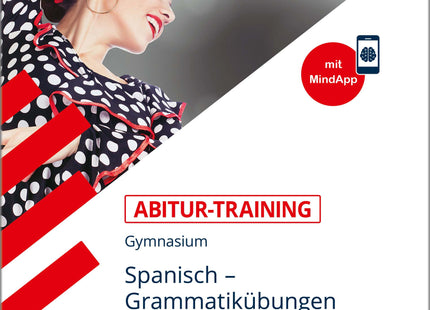 STARK Spanisch - Abitur-Training - Grammatikübungen