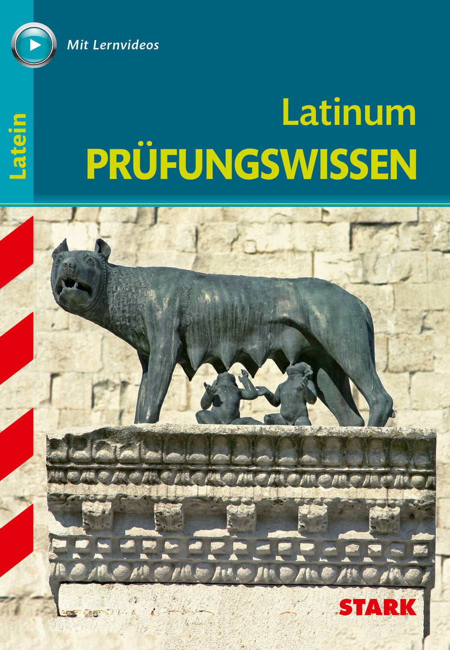 STARK Latein - Abitur-Wissen - Prüfungswissen Latinum