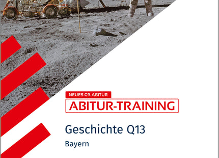 STARK Geschichte 2 Q13 - Abitur-Training Bayern