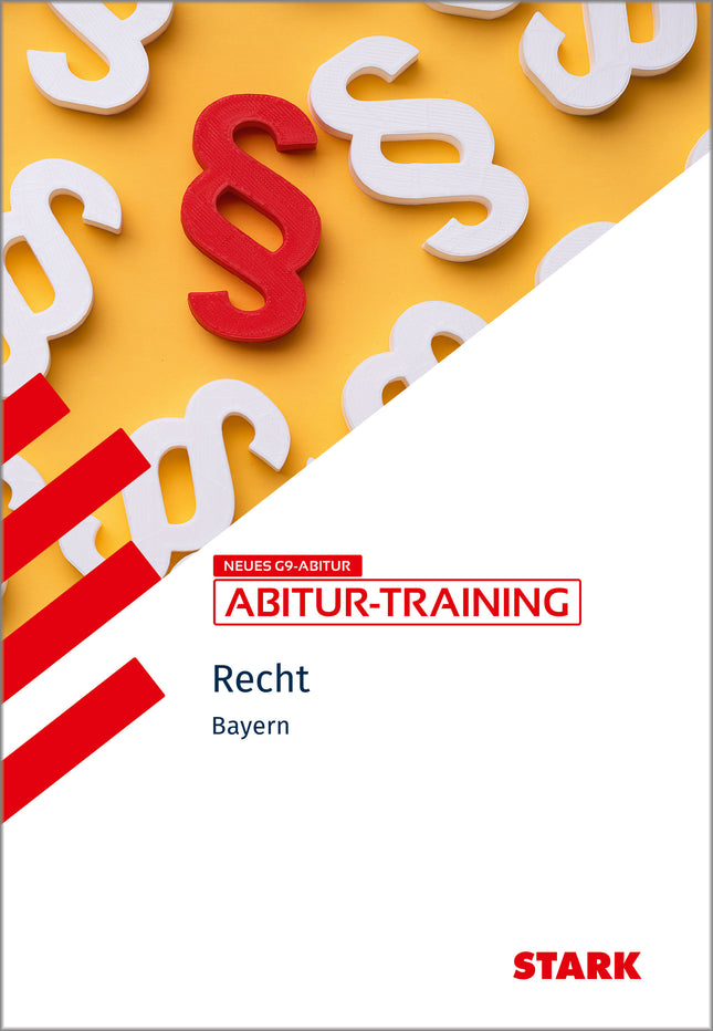 STARK Wirtschaft/Recht - Abitur-Training Bayern - Recht