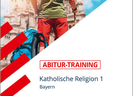 STARK Katholische Religion 1 - Abitur-Training Bayern