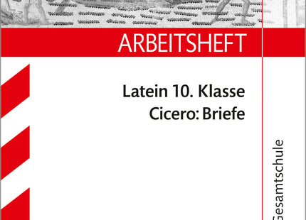 STARK Cicero: Briefe - Latein Gymnasium - Arbeitsheft mit Lösungen