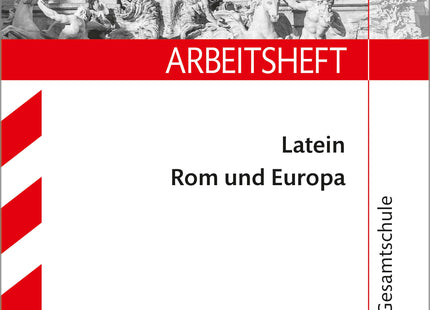 STARK Latein: Rom und Europa - Gymnasium - Arbeitsheft
