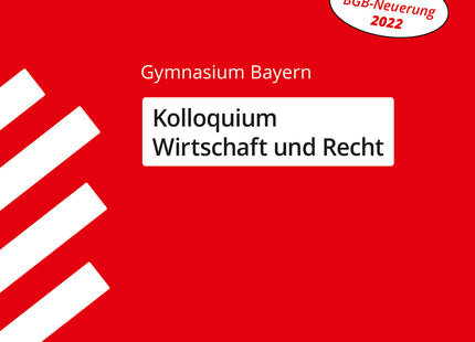 STARK Kolloquiumsprüfung Bayern - Wirtschaft und Recht