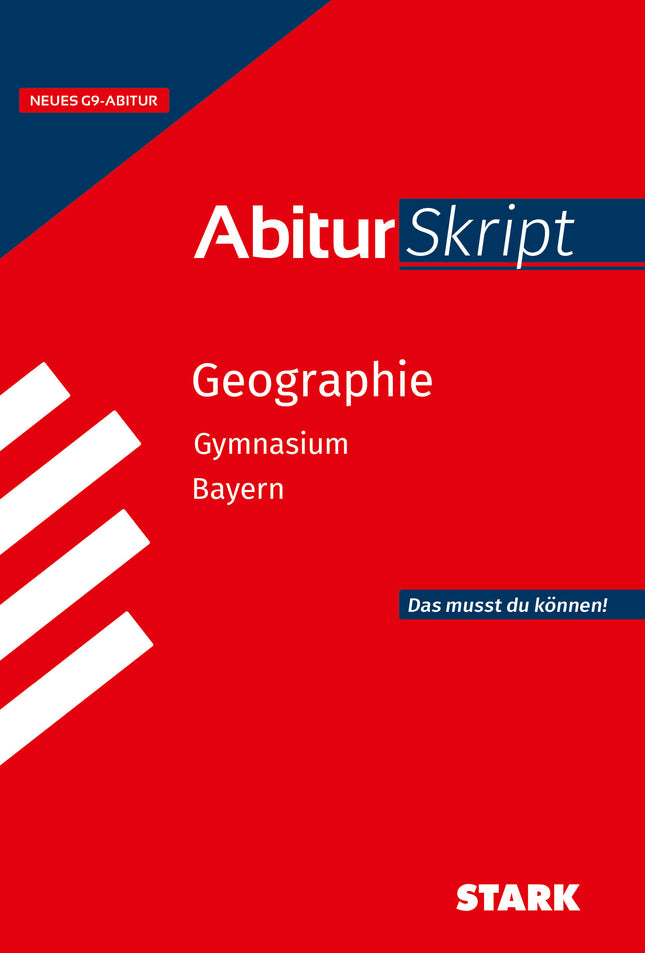 STARK Geographie - AbiturSkript Bayern