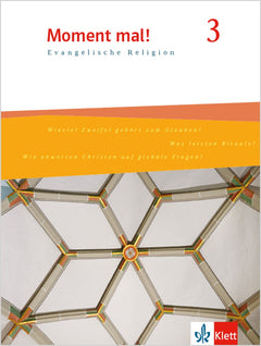 Klett Moment mal! 3 – Evangelische Religion Klasse 9/10
