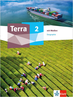 Klett Terra Geographie 2 – Klasse 7–10, Schulbuch mit Medien, Ausgabe ab 2024